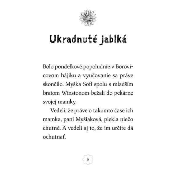 Myška Sofi 9 Obrovská stopa