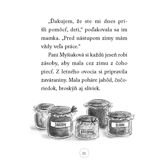 Myška Sofi 9 Obrovská stopa