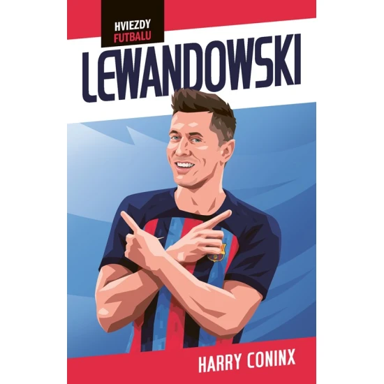 Hviezdy futbalu Lewandowski