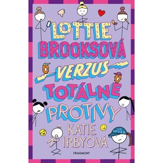 Lottie Brooksová verzus Totálne protivy – kniha pre deti