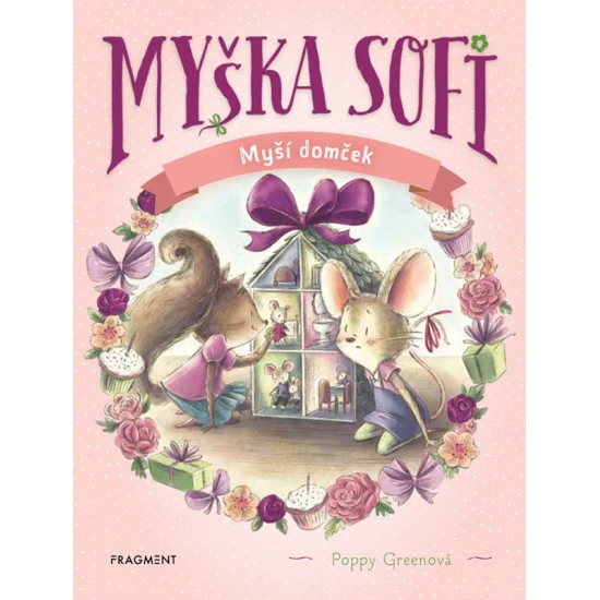 Myška Sofi 11 Myší domček – kniha pre deti