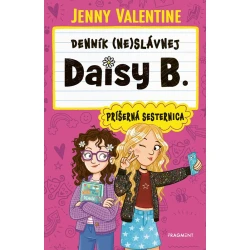 Denník (ne)slávnej Daisy B. Príšerná sesternica