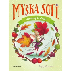 Myška Sofi 7: Jesenný festival