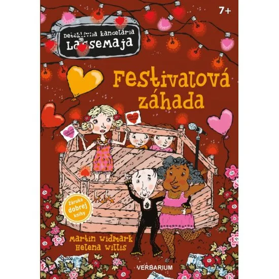 V Lotorkove zorganizujú festival venovaný láske. 19 diel detektívnej série Detektívna kancelária LasseMaja.