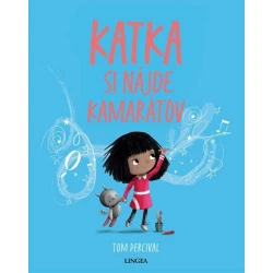 Katka si nájde kamarátov