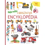 Moja veľká obrázková encyklopédia