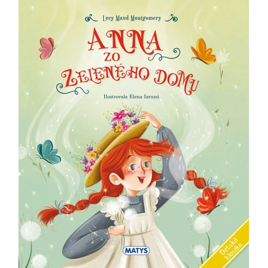 Detská klasika Anna zo Zeleného domu