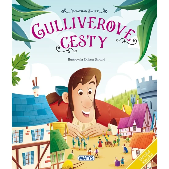 Detská klasika Gulliverove cesty