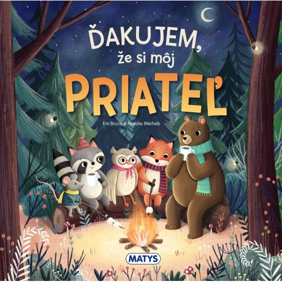Ďakujem, že si môj priateľ – kniha pre deti