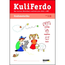 Kuliferdo - Grafomotorika-Pracovný zošit na rozvoj školskej zrelosti pre deti v MŠ