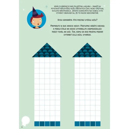 Matematika môže byť zábavná! Vďaka princípu učenia hrou si dieťa vybuduje kladný vzťah k matematike.