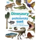Dinosaury a prehistorický svet