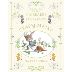 Najkrajšie rozprávky starej mamy na prázdniny