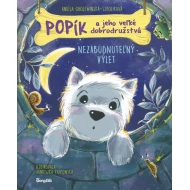 Popík a jeho veľké dobrodružstvá 6: Nezabudnuteľný výlet