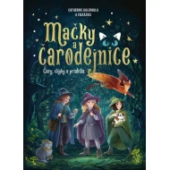 Mačky a čarodejnice Čary, chyby a priatelia