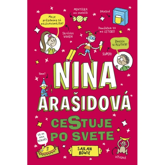 Nina Arašidová cestuje po svete | Vtipná detská kniha od 8 rokov