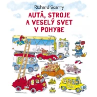 Autá, stroje a veselý svet v pohybe