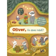 Oliver, čo dnes robíš?