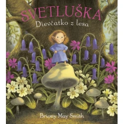 Svetluška Dievčatko z lesa