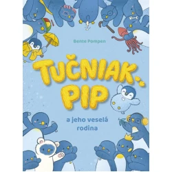 Tučniak Pip a jeho veselá rodina