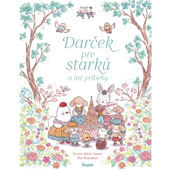 Darček pre starkú a iné príbehy – kniha príbehov