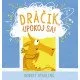 Rúfus je milý dráčik, ale dnes nie je vo svojej koži. Prežíva iba nervozitu, s ktorou sa občas v živote stretne každý.