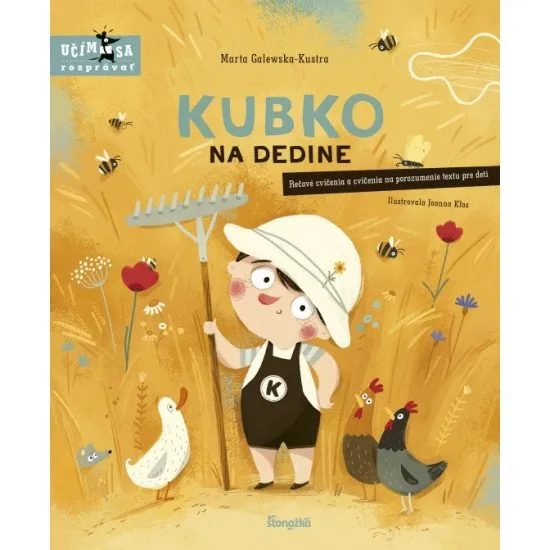 Vyberte sa na dedinu s Kubkom a Miškou! Rečové cvičenia a cvičenia na porozumenie textu pre deti.