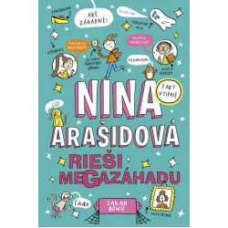 Nina Arašidová rieši megazáhadu