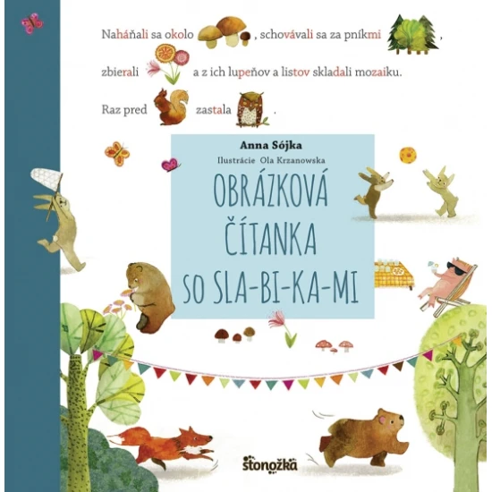 V Obrázkovej čítanke so SLA-BI-KA-MI sa niektoré slová ukryli za obrázky. Slabičnú metódu ocenia najmä začínajúci čitatelia, obzvlášť tí s poruchou čítania.