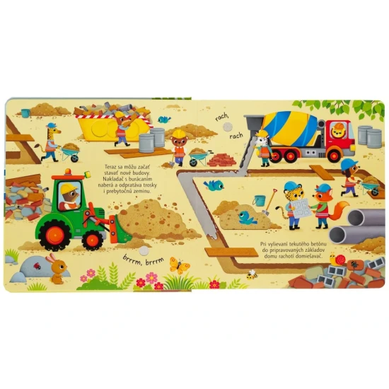 Užite si spolu s deťmi objavovanie a preskúmavanie staveniska.