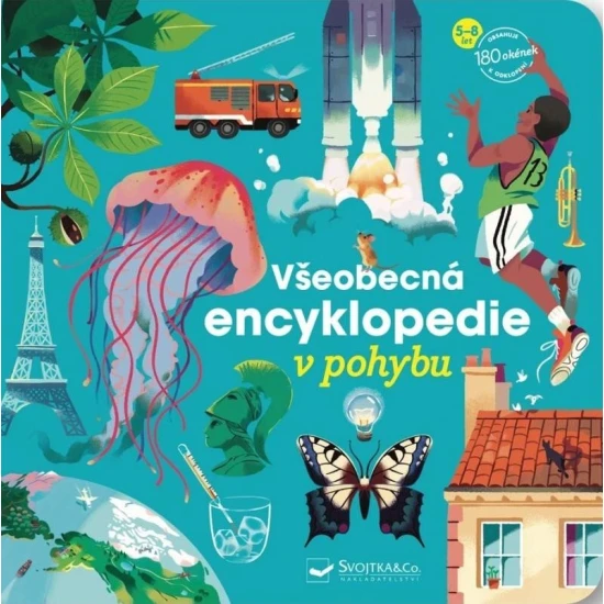 Všeobecná encyklopédia v pohybe – objavujte svet cez ilustrácie a odklápacie okienka