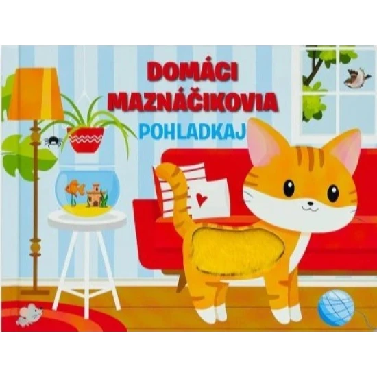 Pohladkaj maznáčikov – Veršované leporelo pre najmenších