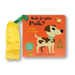 Kde je pán Psík? Knižka do kočíka