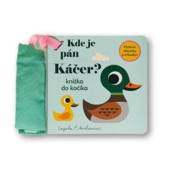 Kde je pán Káčer? Knižka do kočíka