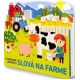 Slová na farme Tvarované leporelo