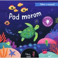 Fúkni a rozsvieť Pod morom