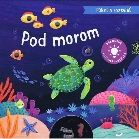 Fúkni a rozsvieť Pod morom – interaktívne leporelo so svetielkami