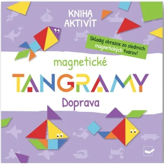 Kniha aktivít Magnetické TANGRAMY Doprava – zábavné skladanie pre deti