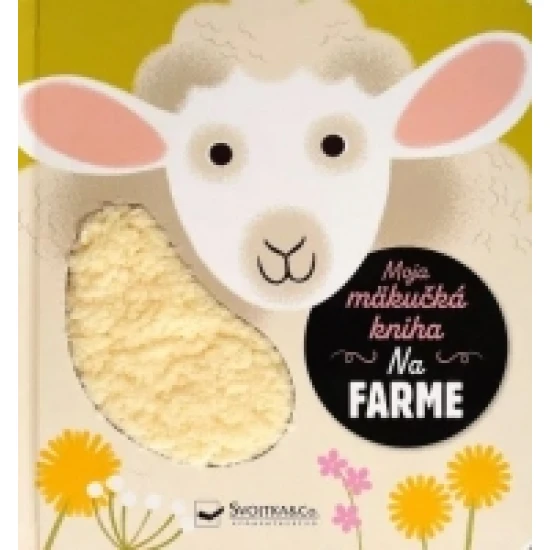 Moja mäkučká kniha - Na farme - obálka knihy