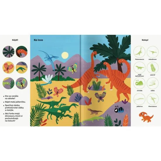 Objavuj dinosaury. Čaká ťa vyše 101 obrázkov - niektoré na hľadanie, iné na dolepenie.