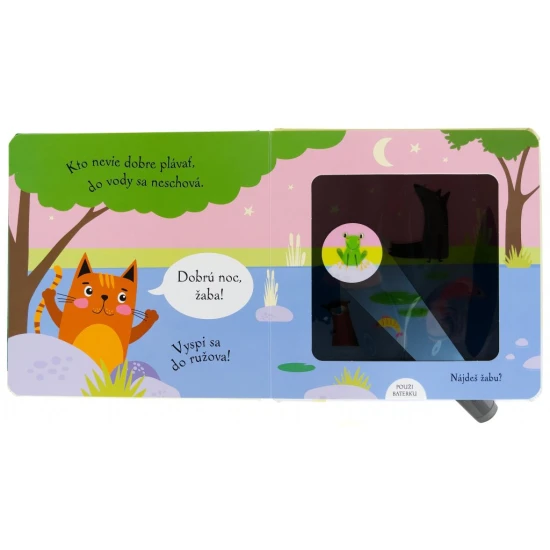 Mačička sa už chystá spať, ale najprv musí dať dobrú noc všetkým svojim zvieracím kamarátom. Pomôžeš jej ich nájsť? Kniha s kúzelnou baterkou.