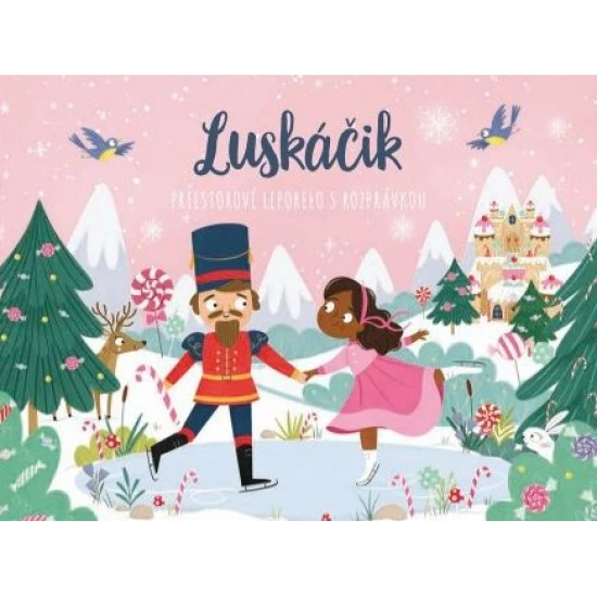 Klasická rozprávka Luskáčik v krásnej rozkladacej knižke.