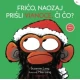 Fričo, naozaj prišli Vianoce, či čo? - obálka knihy