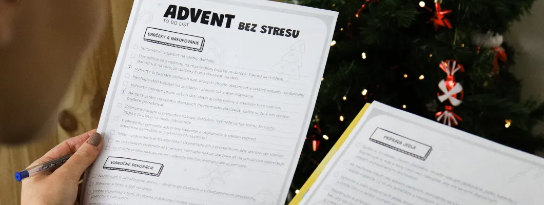Advent bez stresu: Praktický checklist pre pokojné sviatky Advent bez stresu: Praktický checklist pre pokojné sviatky