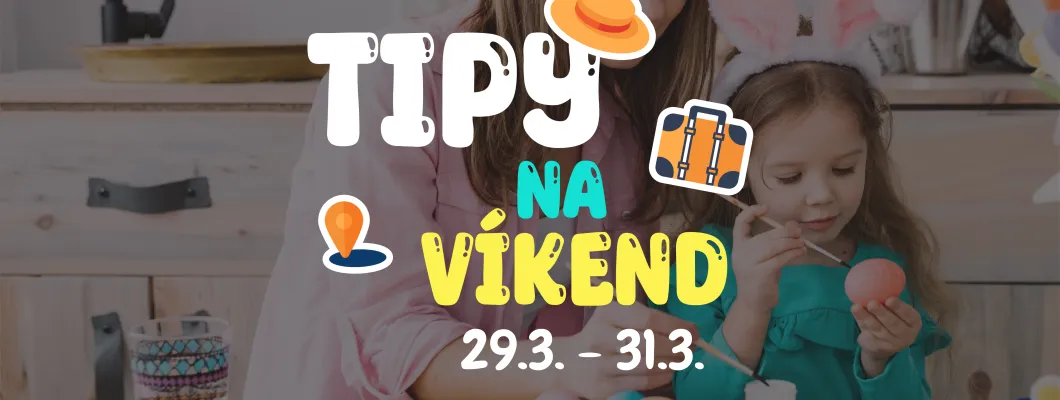 Tipy na veľkonočný víkend 29.3. - 31.3. od Oliviaonboard.sk Tipy na veľkonočný víkend 29.3. - 31.3. od Oliviaonboard.sk