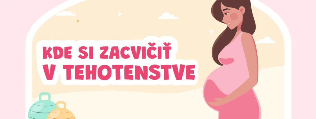Kde si zacvičiť v tehotenstve: Tipy na centrá po celom Slovensku Kde si zacvičiť v tehotenstve: Tipy na centrá po celom Slovensku
