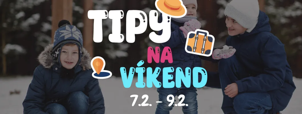 Tipy na víkend 7.2. - 9.2. od Oliviaonboard.sk Tipy na víkend 7.2. - 9.2. od Oliviaonboard.sk