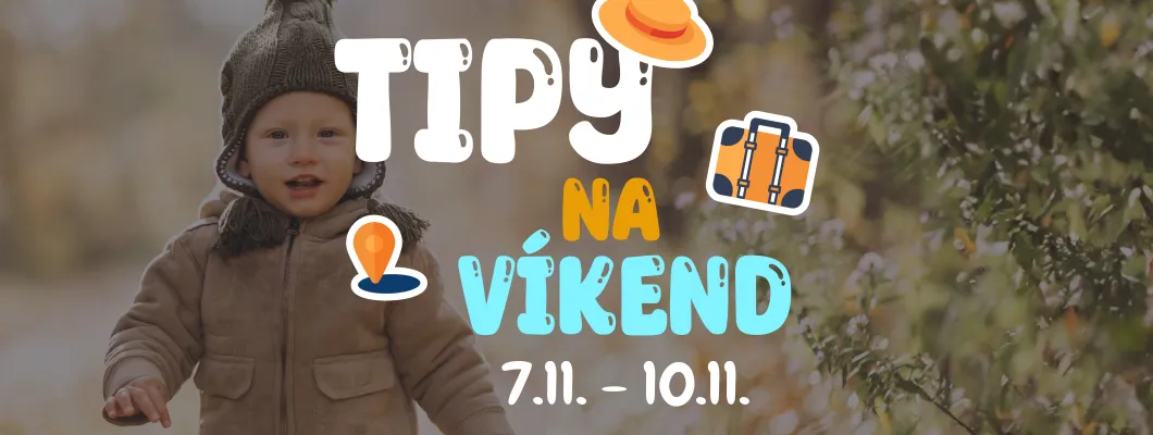 Tipy na víkend 7.11. - 10.11. od Oliviaonboard.sk Tipy na víkend 7.11. - 10.11. od Oliviaonboard.sk