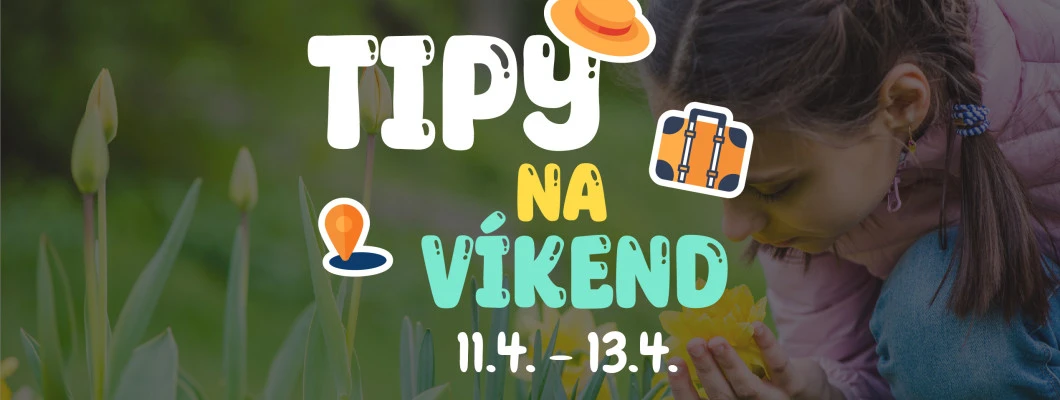 Tipy na víkend 11.4. -13.4. od Oliviaonboard.sk Tipy na víkend 11.4. -13.4. od Oliviaonboard.sk
