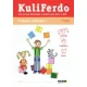 Kuliferdo - Zrakové vnímanie 1-Pracovný zošit na rozvoj školskej zrelosti pre deti v MŠ